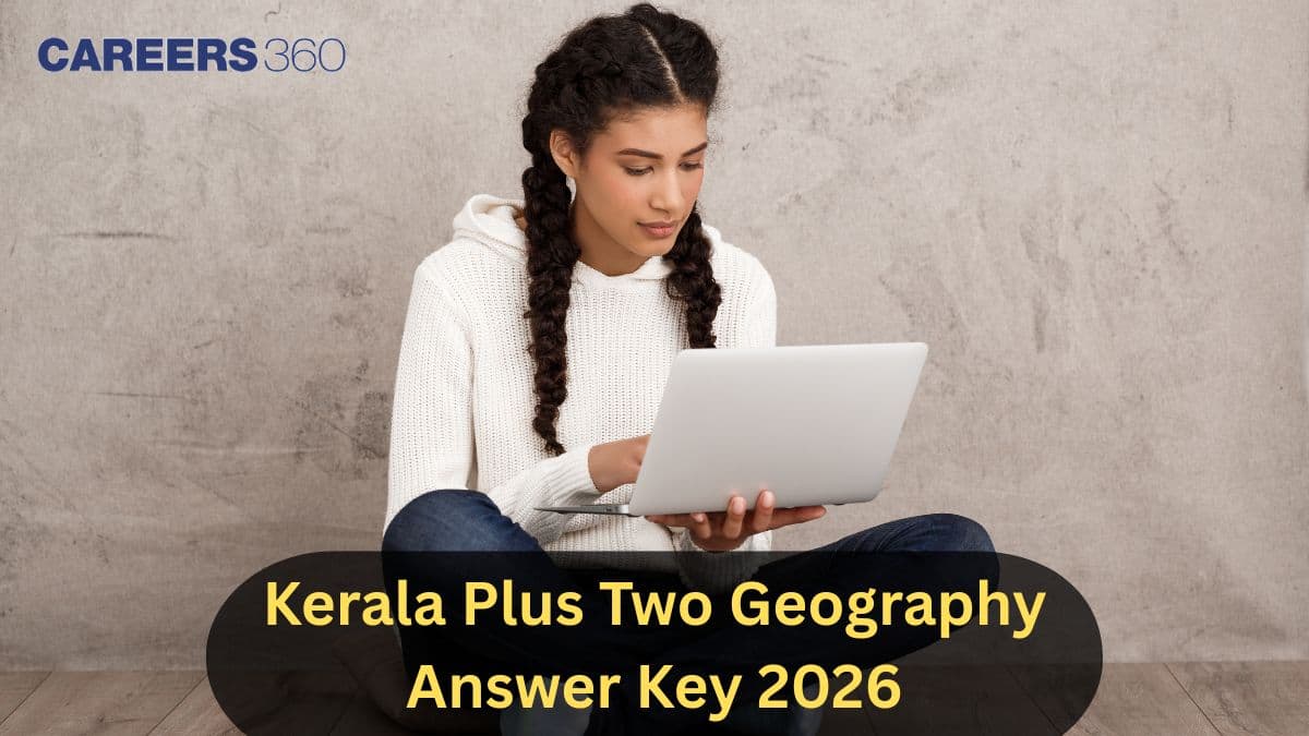 Kerala Plus Two Geography Answer Key PDF 26 March 2026
